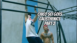 Part 2​⁠ xchicoscix Miggy Chavez goes calisthenics with lossantosworkout Filmed by NKO films [upl. by Deppy691]