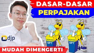 Materi Dasar Pajak  Perpajakan  Belajar Pajak dari Nol [upl. by Prober]