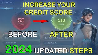 HOW TO INCREASE YOUR LOW CREDIT SCORE IN 2024  UPDATED STEPS  MLBB [upl. by Delanie]