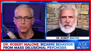 Dr Robert Malone on Mass Formation Psychosis Pandemic Groupthink amp Mattias Desmet – Ask Dr Drew [upl. by Jacobson462]