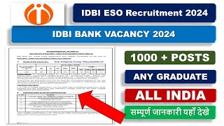 IDBI ESO Recruitment 2024  आईडीबीआई ईएसओ भर्ती 2024 1000 पद अधिसूचना जारी idbibank [upl. by Alessandro]