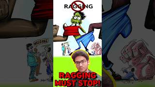 Why Ragging should Stop in Colleges shorts ragging [upl. by Franek89]