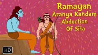 Ramayana Full Movie  Aranya Kandam Part 2  The Abduction Of Sita  Animated Stories for Kids [upl. by Tews]