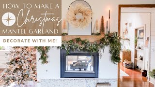 How to Make a Christmas Mantel Garland  Decorate With Me Christmas 2021 [upl. by Lingwood]