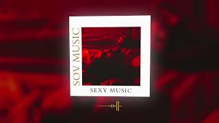 Sexy music Exotic Hot Sexual [upl. by Anrak]