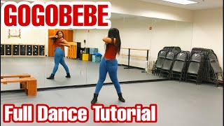 MAMAMOO마마무  gogobebe고고베베  Full Dance Tutorial [upl. by Remled]