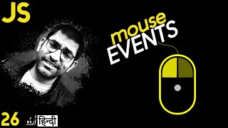 Mouse Events onclick ondblclick onmouseover onmouseout in JavaScript in हिंदी اردو  Class 26 [upl. by Tayyebeb]