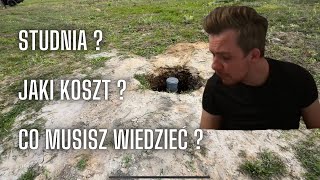 STUDNIA na działce  ILE KOSZTUJE CO MUSISZ WIEDZIEĆ [upl. by Limaj]