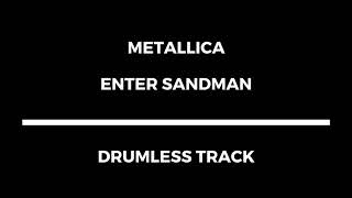 Metallica  Enter Sandman drumless [upl. by Teyugn]