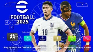 eFOOTBALL PES 2025 PPSSPP ISO NO TEXTURES amp NO SAVE DATA NEW KITS 202425 REAL FACES amp TRANSFERS [upl. by Akciret]