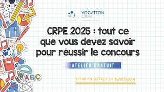 CRPE 2025 ～ TOUT CE QUE VOUS DEVEZ SAVOIR POUR RÉUSSIR LE CONCOURS [upl. by Enellek]