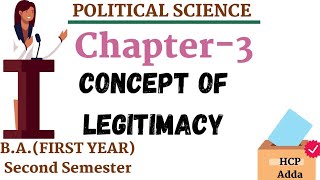 Chapter 3Concept of Legitimacy Political ScienceBA 1 Year 2nd SemesterPunjab University [upl. by Brinna]