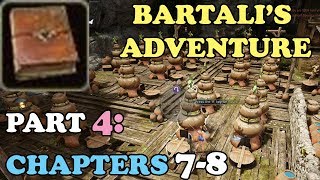 BDO  Bartalis Adventure Walkthrough Part 4 Chapters 78 [upl. by Nylannej]