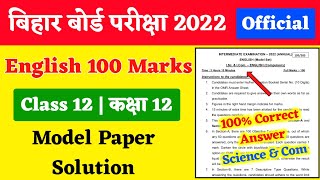 English Model Paper 2022 Class 12 Bihar Board  bihar board official model paper 2022 [upl. by Barthelemy756]