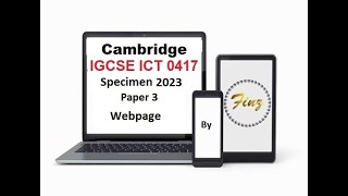 IGCSE ICT 0417 Specimen 2023  Paper 3 Webpage [upl. by Inigo]