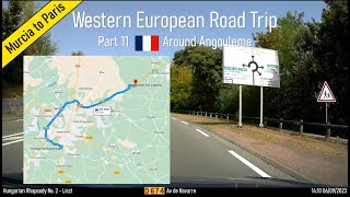 ♪ Around Angouleme France Part 11 of Western European Road Trip [upl. by Ferrigno]