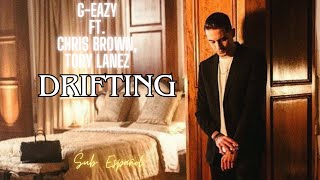 GEazy ft Chris Brown Tory Lanez  Drifting  Sub Español [upl. by Eseekram]