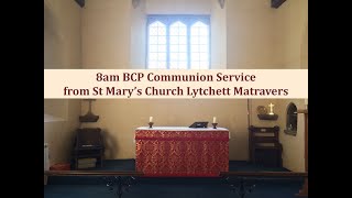 8am BCP Communion Service 10th November 2024 from St Mary’s Church Lytchett Matravers [upl. by Auhsohey]