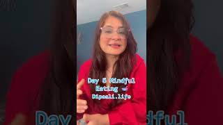 Day 5 Mindful Eating by LifecoachDipaali youtubeshorts shortvideo mindfulness viral youtuber nlp [upl. by Esyak265]