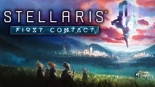 Stellaris First Contact  Cloak And Dagger [upl. by Inohs]