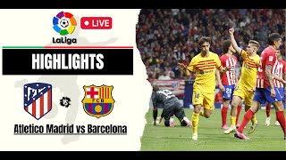 Atletico Madrid vs Barcelona 03  Higlights amp All Goals  La Liga [upl. by Egin]