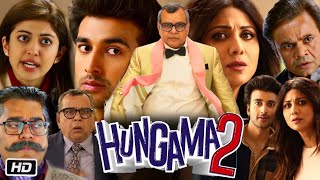 Hungama 2 Full HD Movie  Shilpa Shetty  Meezaan Jafri  Paresh Rawal  Story Explanation [upl. by Anile]