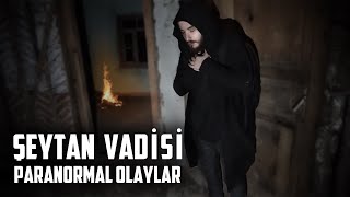 ŞEYTAN VADİSİ BÜYÜLÜ KÖŞKTE BİR GECE GEÇİRDİK  Paranormal Olaylar [upl. by Maida]