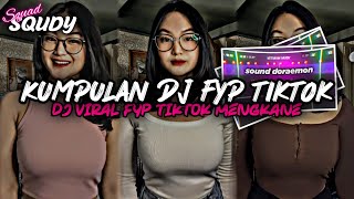 KUMPULAN DJ FYP TIKTOK 2024 SOUND KANE JEDAG JEDUG FUL BAS TERBARU [upl. by Ardie]