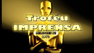 Troféu Imprensa Melhores de 1973  Parte 1 [upl. by Broderic]