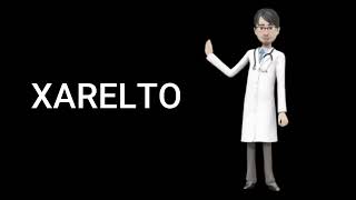 XARELTO review xarelto 5 mg xarelto 10 mg xarelto 15 mg xarelto 20 mg [upl. by Naujal]