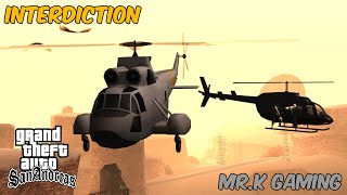 GTA San Andreas  Interdiction [upl. by Switzer]