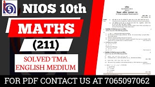 NIOS Class 10th Maths 211 Solved TMA With Pdf  Solved TMA for 202324 Session  English Medium [upl. by Kathrine126]