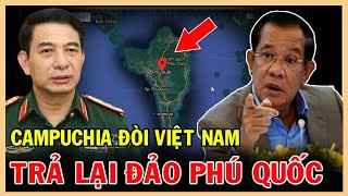 Tự Dưng quotCAMPUCHIA DỞ HƠIquot đòi Việt nam trả lại đảo Phú Quốc  TH Channel [upl. by Rebba]