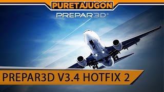 PREPAR3D V34 HOTFIX 2 [upl. by Annasus]