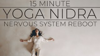 15 Minute Yoga Nidra for the Nervous System [upl. by Azpurua834]