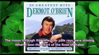 The Rose Of Tralee with lyrics  Dermot Obrien [upl. by Acirred]