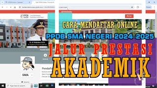 STEP BY STEP MENDAFTAR PPDB SMA NEGERI PROVINSI BANTEN TAHUN 2024–2025  JALUR PRESTASI AKADEMIK [upl. by Aneema117]