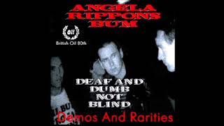 Angela Rippons Bum ‎– Deaf And Dumb Not Blind Demos And Rarities 198082 FULL ALBUM [upl. by Cornwell405]