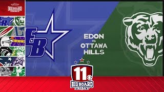 Big Board Friday Week 10 Edon vs Ottawa Hills [upl. by Karel]