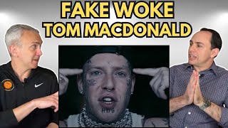 FIRST TIME HEARING Fake Woke by Tom Macdonald REACTION [upl. by Anom150]