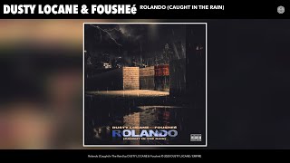 DUSTY LOCANE  Rolando Caught In The Rain Audio [upl. by Yelrebma732]