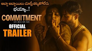 Commitment Telugu Movie Official Trailer  Tejaswi Madiwada  Anveshi Jain  NS [upl. by Mathi954]