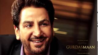 Main Teri Ho Gayi Ve Ranjhana by Gurdas Maan new punjabi song 2015 [upl. by Hillari]