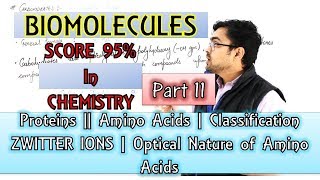 Biomolecure  Proteins  Amino Acids Classification  Zwitter Ions  Part 11 [upl. by Inig32]