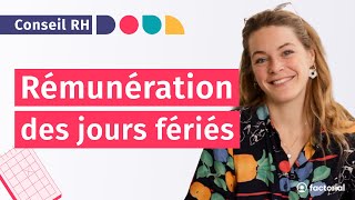 Jours fériés Ponts et journée de solidarité  Tout savoir sur la rémunération 2024 [upl. by Dlorrej]