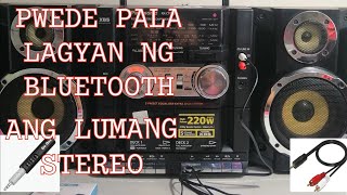 PWEDE PALA LAGYAN NG BLUETOOTH ANG LUMANG STEREOOLD COMPONENT STEREO CAN BE CONVERTED TO BLUETOOTH [upl. by Atiekan450]