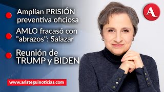 AristeguiEnVivo Amplían prisión preventiva oficiosa AMLO fracasó con quotabrazosquot Salazar 141124 [upl. by Yenaiv]