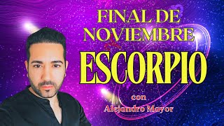 ESCORPIO ♏️ FINAL DE NOVIEMBRE 🍀 [upl. by Doniv]