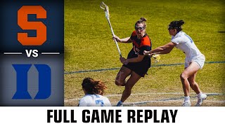 Syracuse vs Duke Full Game Replay  2023 ACC Womens Lacrosse [upl. by Oicirbaf]