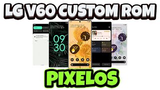 LG V60 Custom ROM How to install Pixel OS Android 14 All Files amp Links Provided [upl. by Nalyt]